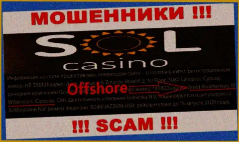 МОШЕННИКИ Sol Casino отжимают деньги доверчивых людей, пустив корни в офшоре по следующему адресу: Groot Kwartierweg 10 Willemstad Curacao, CW