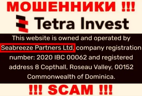 Юр лицом, управляющим internet мошенниками Тетра Инвест, является Seabreeze Partners Ltd