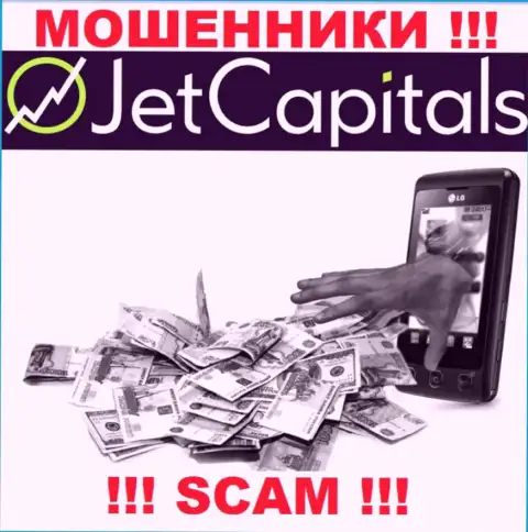НЕ СПЕШИТЕ иметь дело с Jet Capitals, указанные internet кидалы все время крадут вклады валютных трейдеров