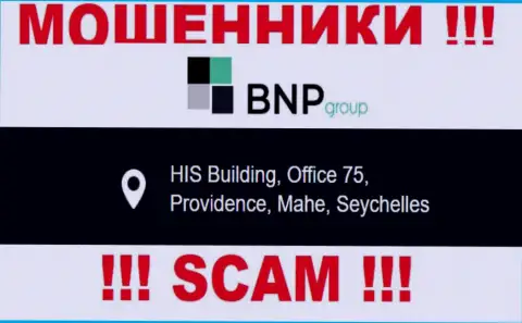 Незаконно действующая компания BNPLtd Net зарегистрирована в офшоре по адресу HIS Building, Office 75, Providence, Mahe, Seychelles, осторожнее