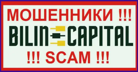 Bilin Capital Ltd - это ШУЛЕРА !!! SCAM !